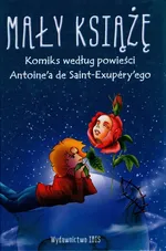 Mały Książę Komiks - Antoine Saint-Exupéry