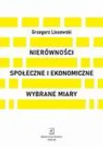 Nierówności społeczne i ekonomiczne - Grzegorz Lissowski