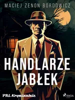 Handlarze jabłek - Maciej Zenon Bordowicz