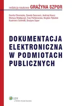 Dokumentacja elektroniczna w podmiotach publicznych - Dorota Chromicka