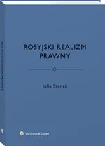 Rosyjski realizm prawny - Julia Stanek