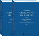 Sto lat polskiego prawa handlowego - Małgorzata Dumkiewicz