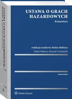 Ustawa o grach hazardowych Komentarz - Konrad Aromiński