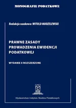 Prawne zasady prowadzenia ewidencji podatkowej - Witold Modzelewski