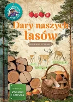 Dary naszych lasów Edukacja i zabawa - Wojciech Gil
