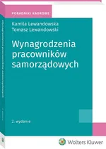 Wynagrodzenia pracowników samorządowych - Kamila Lewandowska