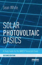 Solar Photovoltaic Basics - Sean White