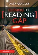 Closing the Reading Gap - Alex Quigley