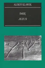 Imię Jezus w świetle filologii biblijnej