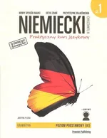 Niemiecki w tłumaczeniach Praktyczny kurs językowy Poziom podstawowy A1  Część 1 - Justyna Plizga
