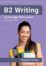 B2 Writing | Cambridge Masterclass with practice tests - Margaret Cooze