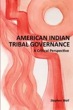 American Indian Tribal Governance - Stephen Wall