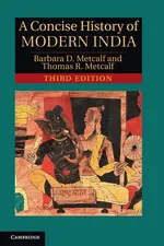 A Concise History of Modern India - Barbara Metcalf