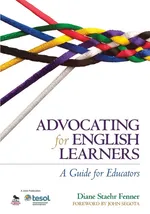 Advocating for English Learners - Diane Staehr Fenner