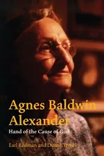 Agnes Baldwin Alexander Hand of the Cause of God - Earl Redman