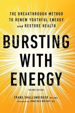 Bursting with Energy - Frank Shallenberger