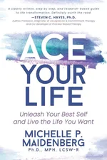 ACE Your Life - Ph.D. MPH LCSW-R Michelle Maidenberg