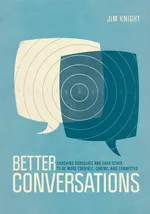 Better Conversations - Jim Knight