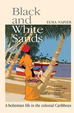 Black and White Sands - Elma Napier