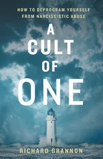 A Cult of One - Richard Grannon