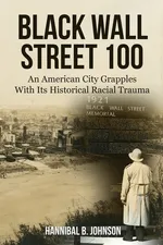 Black Wall Street 100 - Hannibal B. Johnson