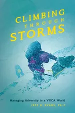 Climbing Through Storms - Jeff Evans