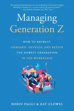 Managing Generation Z - Robin Paggi
