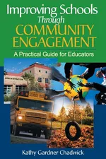 Improving Schools Through Community Engagement - Kathy Gardner Chadwick