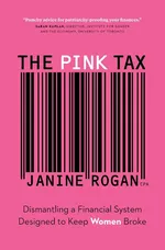 The Pink Tax - Janine Rogan