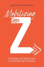 Mobilizing Gen Z - Jolene Erlacher