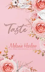 Taste - Harlow Melanie