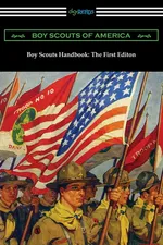 Boy Scouts Handbook - Scouts of America Boy