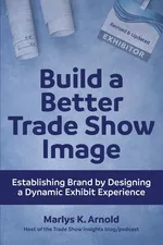Build a Better Trade Show Image - Marlys K Arnold