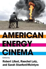 American Energy Cinema - Robert Lifset
