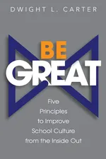 Be Great - Dwight Carter