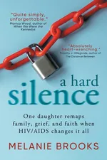 A Hard Silence - Melanie Brooks