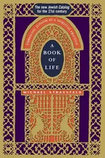 A Book of Life - Rabbi Michael Strassfeld
