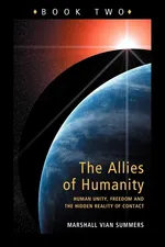Allies of Humanity Book Two - Marshall Vian Summers