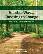 Another Way...Choosing to Change - Nada J. Yorke