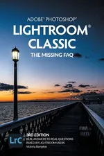 Adobe Photoshop Lightroom Classic - The Missing FAQ (2022 Release) - Victoria Bampton