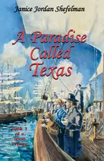 A Paradise Called Texas - Janice Jordan Shefelman