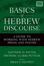 Basics of Hebrew Discourse - Matthew Howard Patton