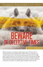 Beware of Deceptive Times Study Guide - Rick Renner