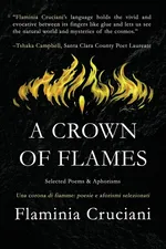 A Crown of Flames - Flaminia Cruciani