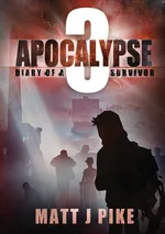 Apocalypse - Matt J Pike