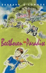 Beethoven in Paradise - Barbara O'Connor