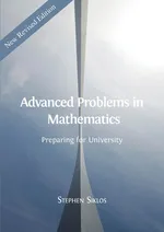 Advanced Problems in Mathematics - Stephen Siklos