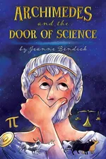 Archimedes and the Door of Science - Jeanne Bendick