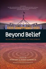 Beyond Belief - Rethinking the Voice to Parliament - Peter Kurti