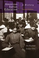 American Indian Education, 2nd Edition - Jon Reyhner